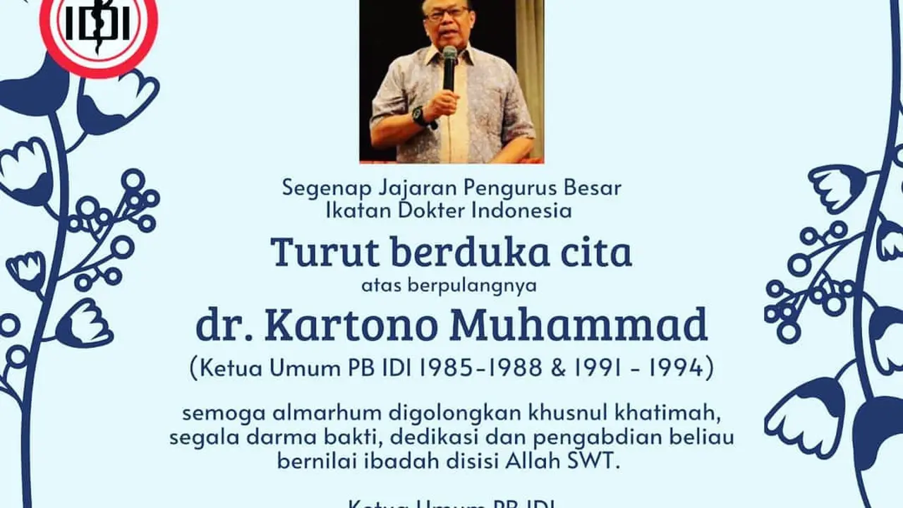 dr Kartono Muhammad, dr Kartono Muhammad meninggal dunia, Ketua IDI, Mantan Ketua IDI
