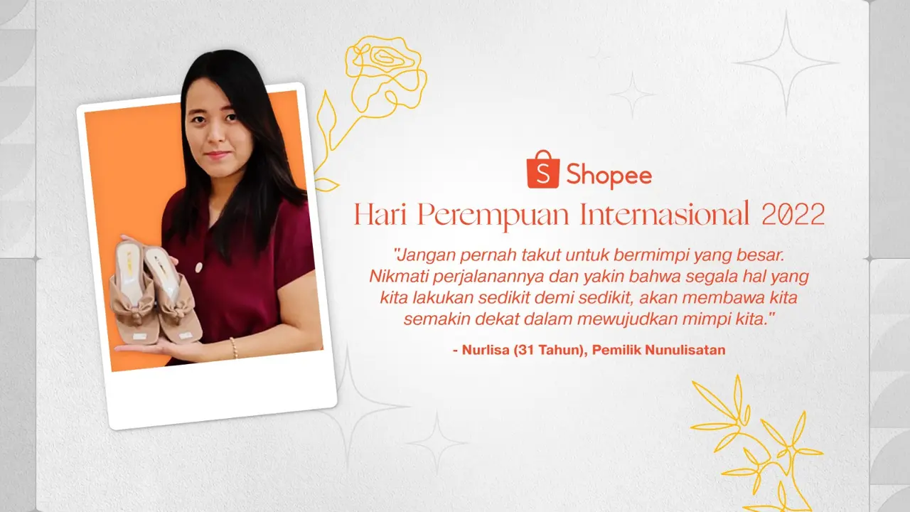 Jadi Womenpreneur Sekaligus Ibu Rumah Tangga, Shopee Bagikan Cerita Nurlisa di Momen Hari Perempuan Internasional