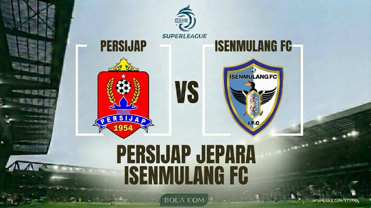 Link Live Streaming BRI Super League: Persijap Jepara Vs Isenmulang FC