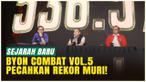Sejarah baru tercipta di dunia combat sport Indonesia! BYON Combat Showbiz Vol.5 yang digelar 28 Juni 2025 sukses mencatatkan diri di Rekor MURI sebagai Pertunjukan Olahraga Kombat dengan Transaksi Pay-Per-View Terbanyak melalui Vidio.