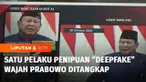 Direktorat Tindak Pidana Siber Bareskrim Polri mengungkap kasus penipuan berbasis teknologi manipulasi video dan audio dengan kecerdasan buatan atau AI, yang populer disebut deepfake. Kasus ini mencatut nama Presiden Prabowo Subianto dan pejabat nega...