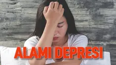 Tanda-tanda depresi perlu dikenali sejak awal. Meliputi putus asa, menyalahkan diri sendiri hingga menarik diri dari lingkungan.