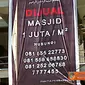 Citizen6, Jawa Timur: Ternyata tidak hanya property real estate,pertokoan yang dijual tapi property masjid juga turut ikut serta. (Pengirim: Abdul Haris Nizomi)