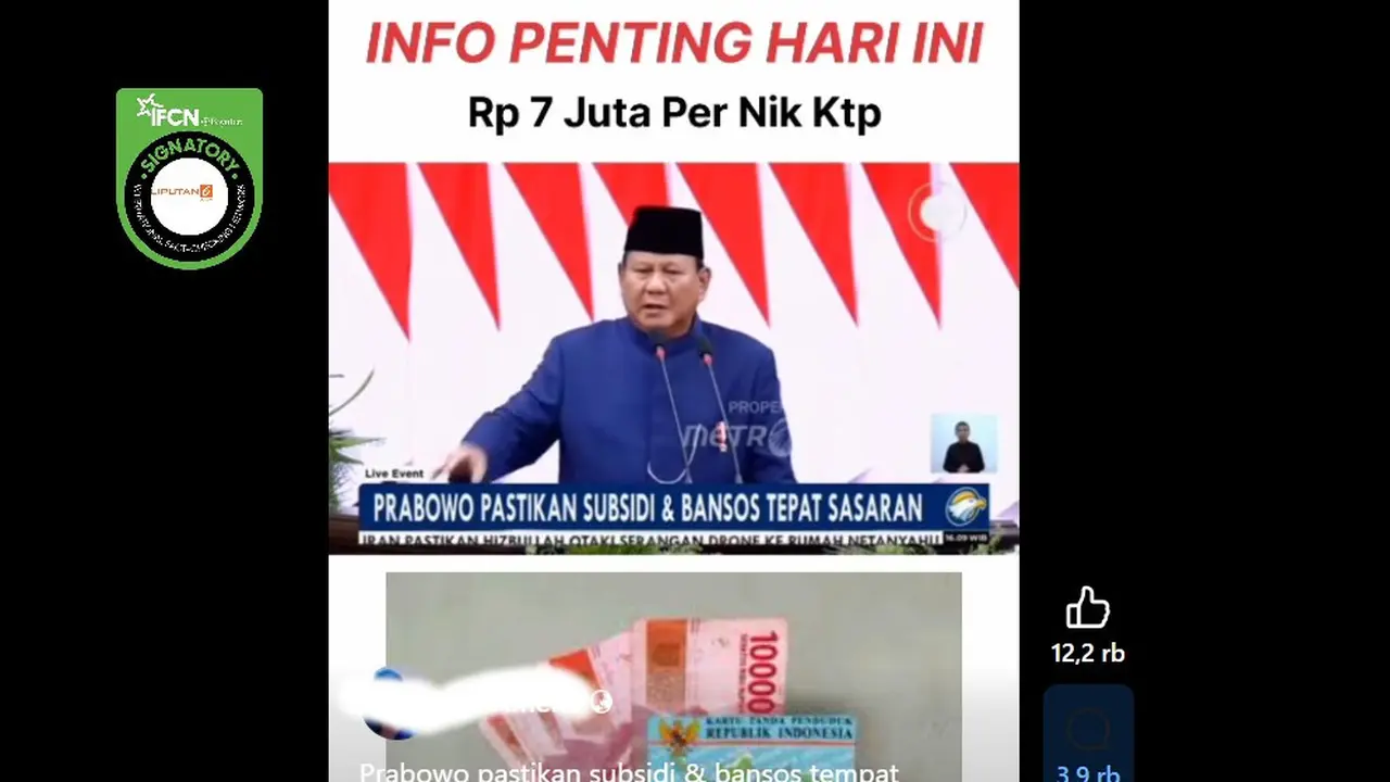 Tangkapan layar klaim video Prabowo Subianto mencairkan bansos Rp 7 juta per NIK KTP kepada masyarakat.