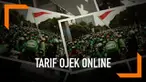 Pemerintah melalui Kementerian Perhubungan menetapkan tarif resmi ojek online. Besaran tarif dibagi menjadi 3 zona daerah yang ada di Indonesia.