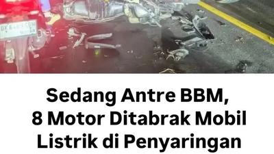 Mobil Listrik Tabrak Antrean BBM di Jembrana, 8 Motor Ringsek&nbsp;