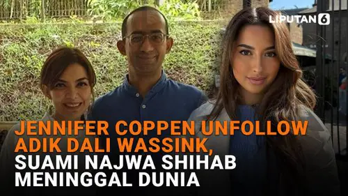 Jennifer Coppen Unfollow Adik Dali Wassink,Suami Najwa Shihab Meninggal Dunia