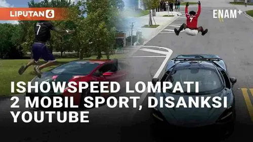 VIDEO: Aksi iShowSpeed Lompati Dua Mobil Sport Ngebut, Berujung Sanksi dari Youtube