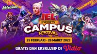Gratis dan Ekslusif di Vidio, Live Streaming IEL Campus Fest 2023 Mobile Legends Bang-Bang dan Valorant 25 Februari - 26 Maret