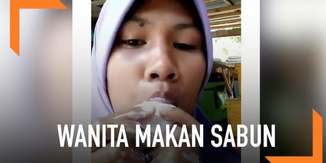 VIDEO: Kecanduan Makan Sabun, Wanita Ini Jadi Viral