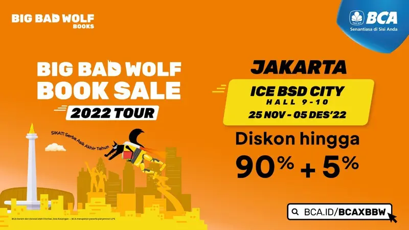 Bazar Buku Internasional  “Big Bad Wolf” dengan senang hati hadir kembali secara offline di Jakarta. (Dok BCA)