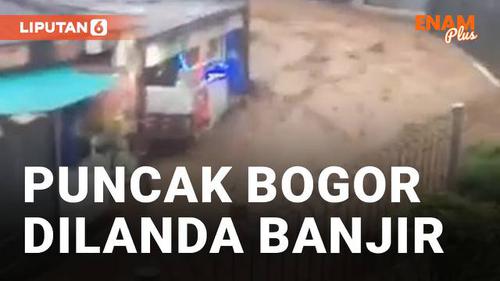 VIDEO: Hujan Lebat, Perumahan di Puncak Bogor Disapu Banjir Bandang