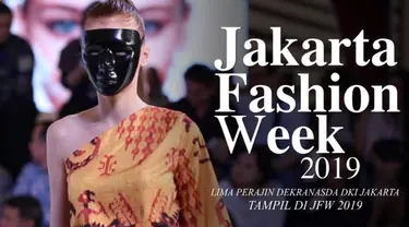 Jakarta Fashion Week 2019 juga diisi dengan penampilan karya lima perajin Dekranasda DKI Jakarta.