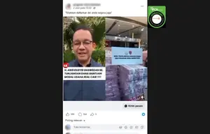 Cek Fakta: Tidak Benar Video Anies Baswedan Sampaikan Dana Bantuan Modal Usaha