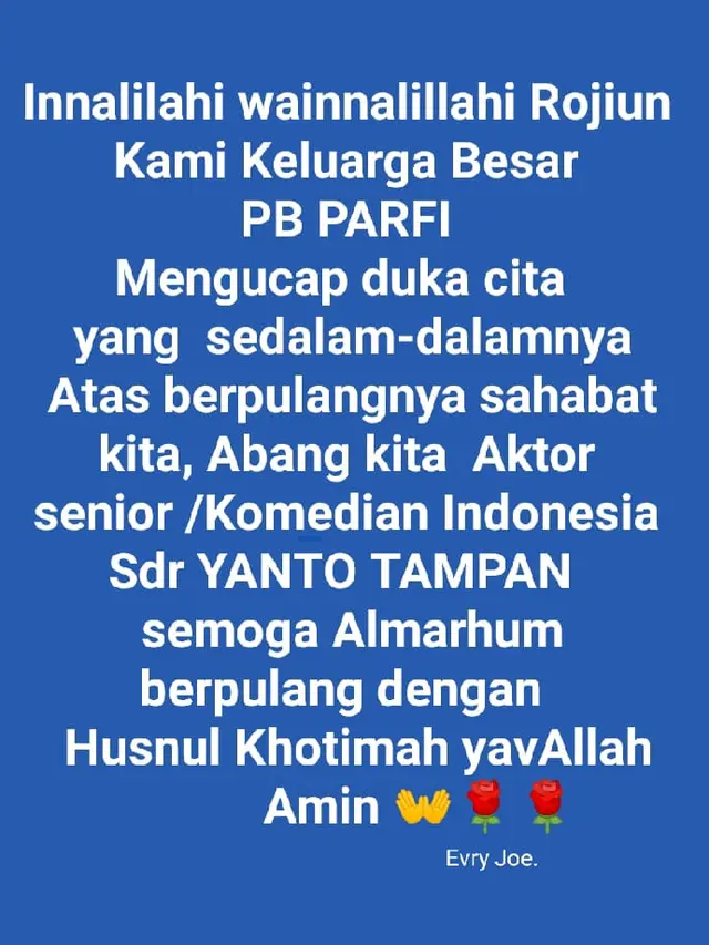 Unggahan Evry Joe soal meninggalnya Yanto Tampan. (Foto: Koleksi Pribadi)