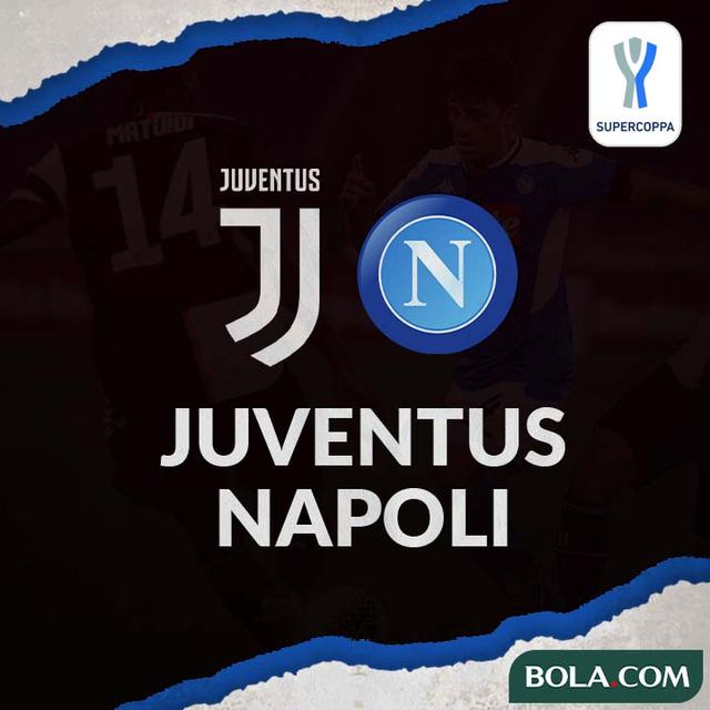 Prediksi Super Copa Italia Juventus Vs Napoli Hasrat Besar Untuk Balas Dendam Dunia Bola Com