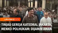Menteri Koordinator Bidang Politik Hukum dan Keamanan, Hadi Tjahjanto meninjau pengamanan di Gereja Katedral, Jakarta, sebagai salah satu tempat ibadah peringatan Hari Raya Paskah.