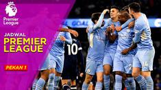 Berita Motion Grafis, Jadwal Liga Inggris Pekan 1, West Ham Hadapi Juara Bertahan Manchester City.