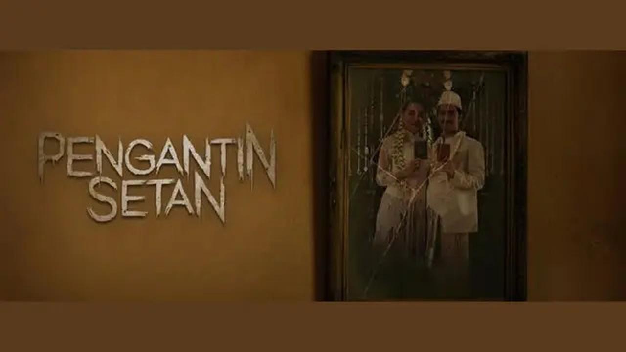 Sinopsis Film 'Pengantin Setan', Diangkat dari Kisah Nyata yang Viral di TikTok