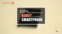 Lensa kamera smartphone Anda baret dan lecet? Simak tips mudah dan praktis menghapusnya di video berikut ini