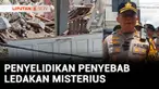 Polisi terus menyelidiki penyebab ledakan serius di Kecamatan Pamulang, Tangerang Selatan. Sementara satu dari tujuh korban luka dirujuk ke rumah sakit akibat luka bakar yang nyaris 100 persen.