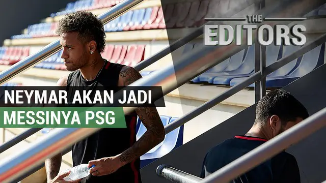 VIDEO: Neymar akan Jadi Messi-nya PSG