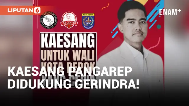 Gerindra Siap Dukung Kaesang Jadi Cawalkot Depok