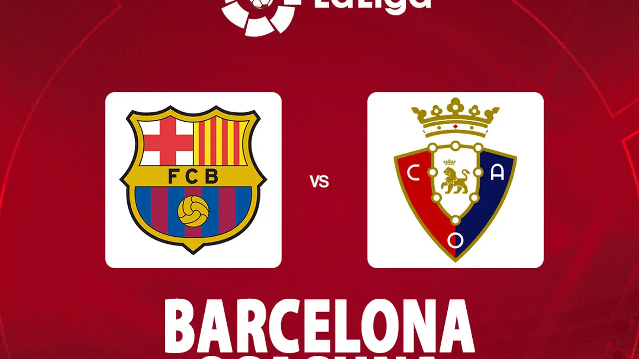 La Liga - Barcelona Vs Osasuna