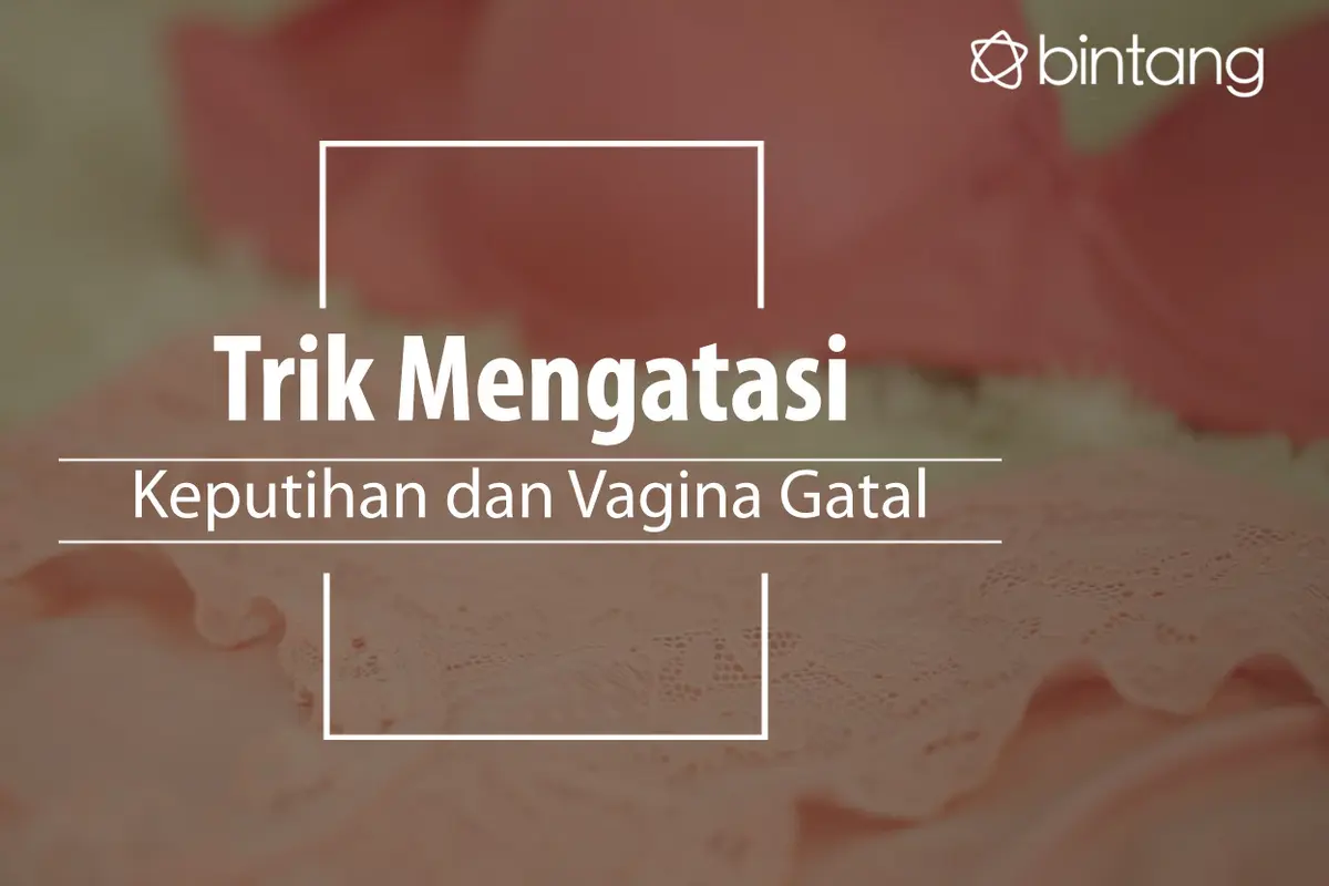 [Bintang] Vagina
