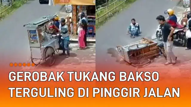 Rekaman CCTV memperlihatkan detik-detik gerobak tukang bakso terguling mengundang perhatian