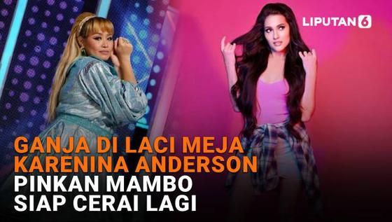 Ganja di Laci Meja Karenina Anderson, Pinkan Mambo Siap Cerai Lagi