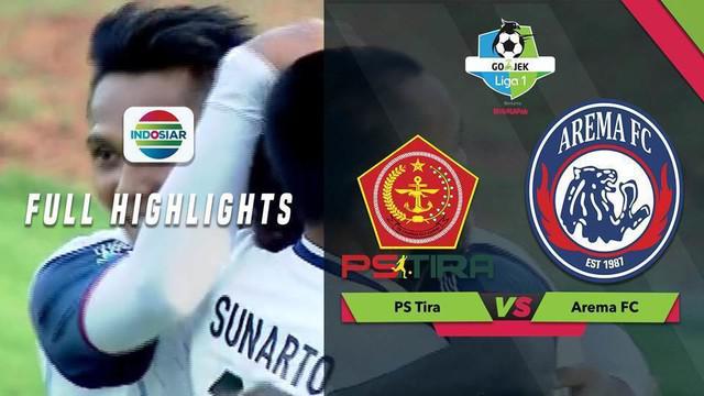 Berita video highlights pertandingan PS Tira melawan Arema FC dengan skor akhir 0-1
