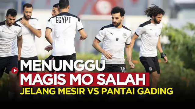 VIDEO: Mesir Siap Hadapi Pantai Gading di 16 Besar Piala Afrika 2021, Mohamed Salah Masih Minim Gol