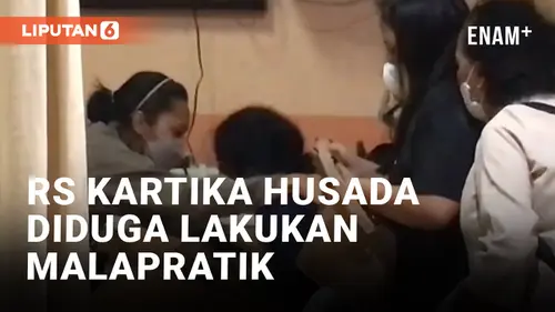 VIDEO: Bocah yang Diduga Korban Malapraktik Meninggal Dunia, Keluarga Tuntut Rumah Sakit