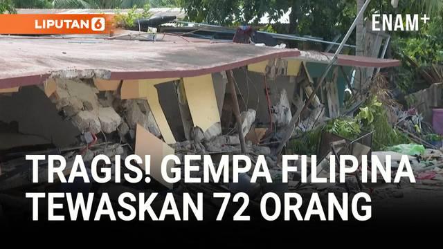 Korban tewas akibat gempa dahsyat di Filipina bertambah menjadi 72 orang, dengan hampir 300 lainnya luka-luka. Lebih dari 170 ribu warga terdampak, ratusan rumah dan gedung hancur. Situasi diperparah dengan datangnya Typhoon Matmo yang membawa hujan ...