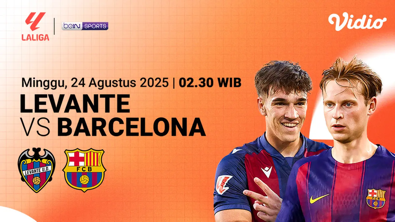 Live Streaming Levante vs Barcelona di Vidio.