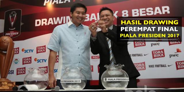 Drawing 8 Besar Piala Presiden 2017, Arema FC Bertemu Sriwijaya FC