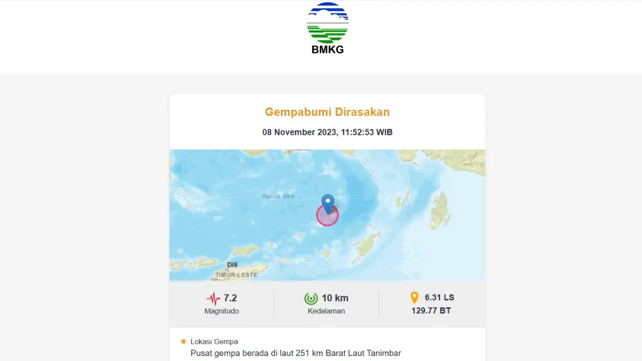Gempa bumi menggetarkan wilayah Tanimbar, Provinsi Maluku pukul 11:52:53 WIB pada hari ini, Rabu (8/11/2023).