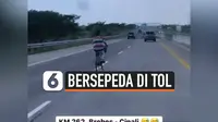 pesepeda masuk tol