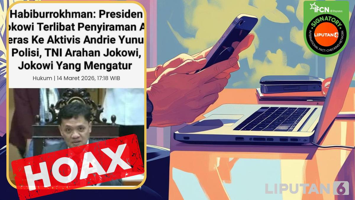 Cek Fakta: Hoaks Artikel Habiburokhman Sebut Jokowi Terlibat Penyiraman Air Keras Aktivis Kontras