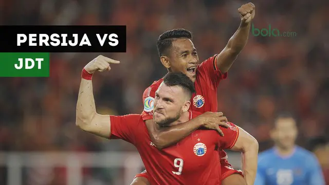 VIDEO: Highlights Piala AFC 2018, Persija Vs JDT 4-0