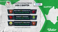 Sudah Dimulai, Live Streaming Liga 3 Banten Selasa, 23 November : Matrix PB FC Vs Serpong City FC Mulai 13.30 WIB