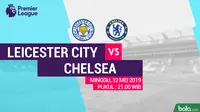 Premier League - Leicester City Vs Chelsea (Bola.com/Adreanus Titus)