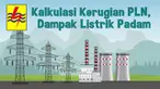 Wilayah Jakarta dan sekitarnya mengalami kejadian listrik padam pada Minggu (4/8/2019) yang berujung pada kerugian pihak PT PLN.