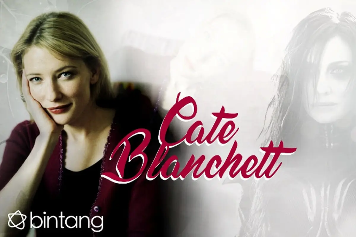 [Bintang] Cate Blanchett