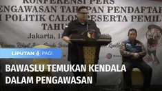 Tahap awal penyelenggaraan Pemilu 2024 telah selesai. Partai-partai telah mendaftarkan diri ke KPU untuk ikut serta dalam pesta demokrasi. Meski demikian, Bawaslu menemukan sejumlah kendala dalam proses pengawasan.