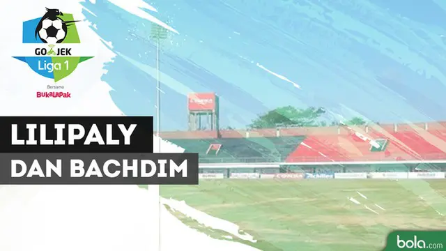 VIDEO: Ada Apa Lilipaly dengan Bachdim pada Laga Bali United Vs Arema?