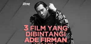 Apa saja film yang pernah dibintangi oleh Ade Firman Hakim? Yuk, kita cek video di atas!