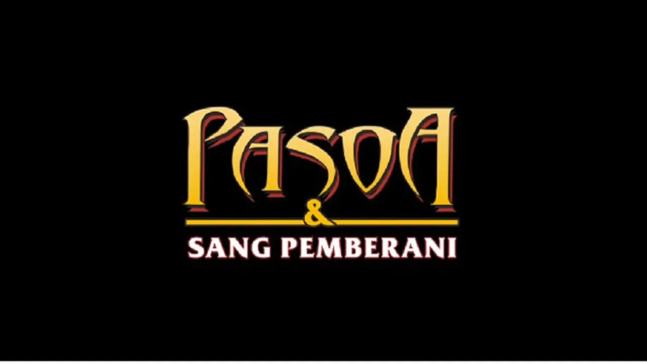 Pasoa dan Sang Pemberani