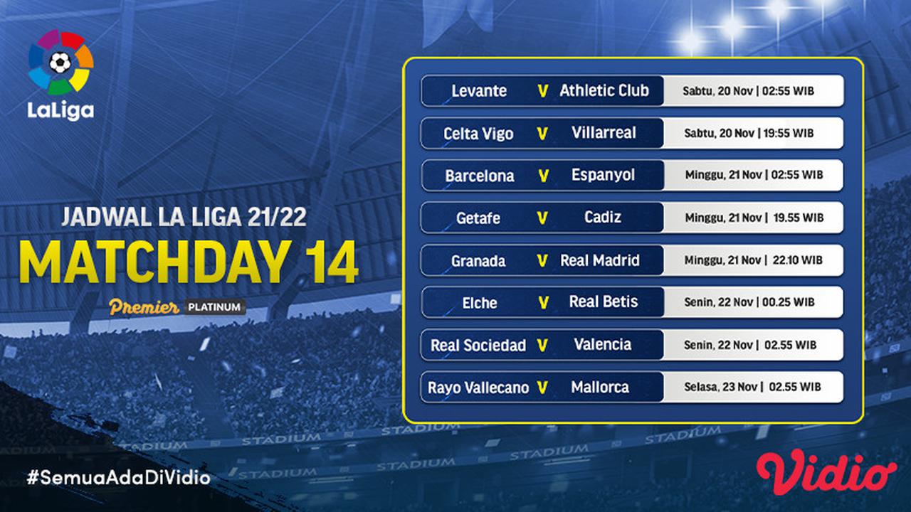 Jadwal dan Live Streaming Liga Spanyol 2021/2022 Matchday 14 di Vidio